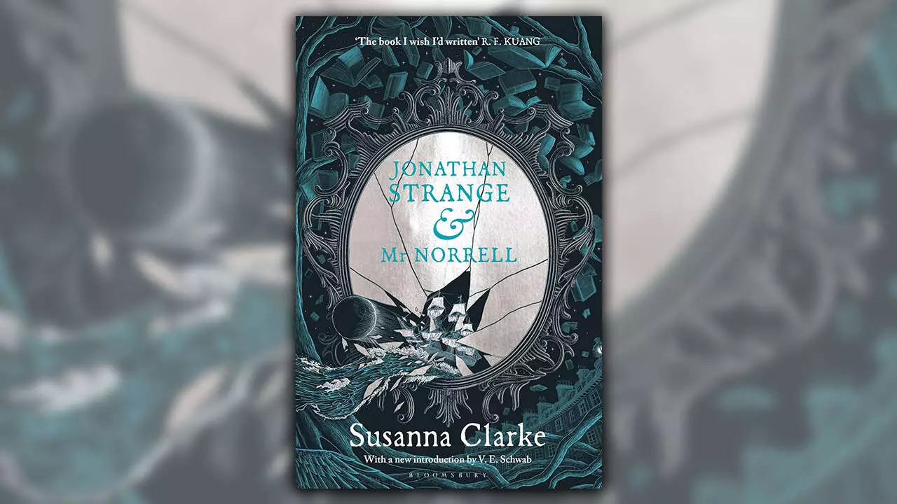 Susanna Clarke’s Jonathan Strange & Mr. Norrell 20th Anniversary Edition